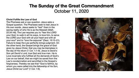 The Sunday of the Great Commandment - Trinity 20 - October 11, 2020