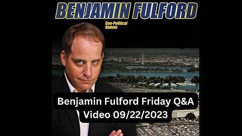 Benjamin Fulford geo-political updates - 22/Sept/2023