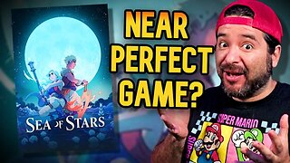 Sea of Stars! NEAR PERFECT GAME?