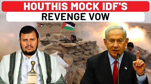 Houthis Mock Israel After Drone Attack On Tel Aviv; Say This On IDF's Revenge Vow… | Gaza | Hamas