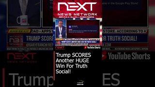 Trump SCORES Another HUGE Win For Truth Social! #shorts