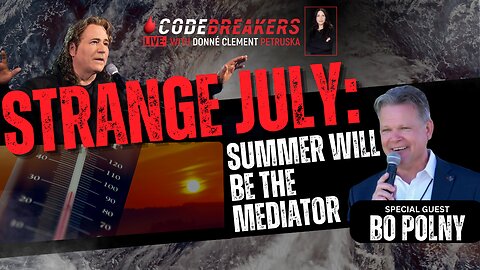 Strange July: Summer Will Be The Mediator | Special Guest: Bo Polny