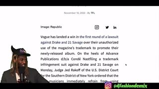 Vogue Won Lawsuit Against Drake & 21 Savage?!