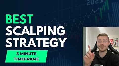The Best Scalping Strategy for FOREX | 5 minute timeframe