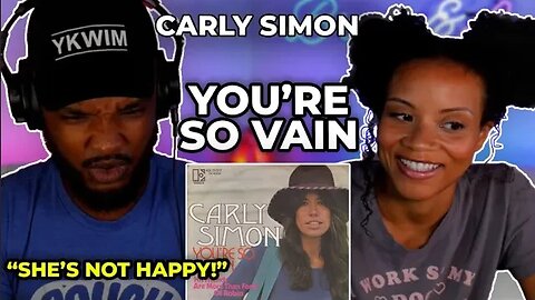 🎵 Carly Simon - You're So Vain REACTION