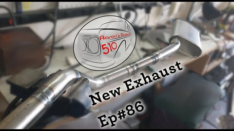 Datsun 510: New Exhaust (Ep#86)