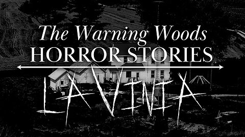 LAVINIA (The Vanity Pt 2) | Ghost Story | The Warning Woods Horror Stories