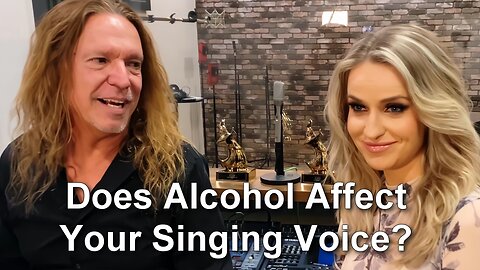 Does Alcohol Affect Your Singing Voice? Ken Tamplin and Gabbi Gun