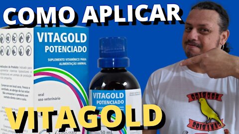 COMO APLICAR O VITAGOLD