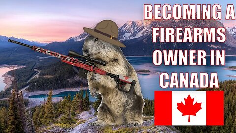 How to Become a Firearms Owner in Canada | Classification & Licensing