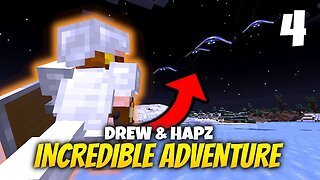 Into Battle! | Drew & Hapz Incredible Adventure | Ep. 4