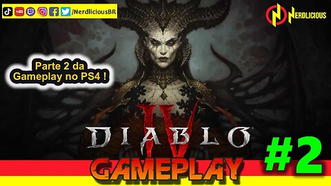 🎮 GAMEPLAY! Confira a segunda parte da nossa Gameplay do Beta de DIABLO IV no PS4!