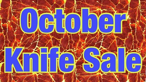 October Knife Sale List and payment instructions below !