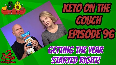 Keto on the Couch episode 96 | How to be successful on keto