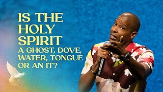 Is The Holy Spirit A Ghost, Dove, Water, Tongue, Or An It -- Herbert Cooper