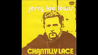 Jerry Lee Lewis --- Chantilly Lace