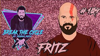 Couchstreams Ep 109 w/ Fritz