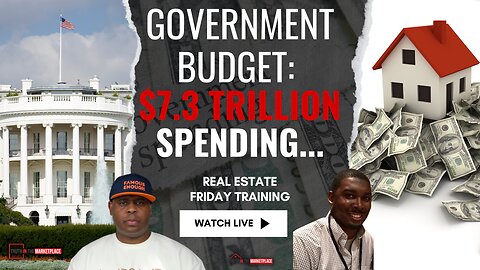 “Government’s $7 Trillion Budget: Real Estate Strategies for Massive Profits Ahead! 📈💼”