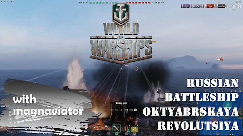 World of Warships Gameplay - Russian Dreadnought, Oktyabrskaya Revolutsiya (October Revolution)