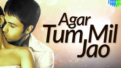 "Agar Tum Mil Jao" With Lyrics |"अगर तुम मिलजाओ" गाने के बोल | Zeher | Emraan Hashmi |Shamita Shetty