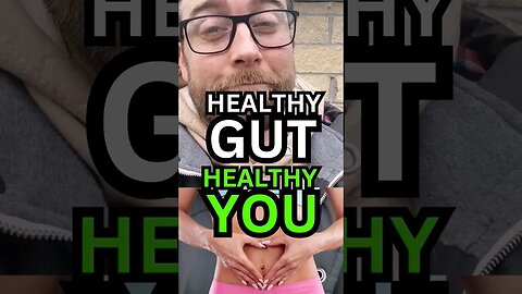 Healthy Gut Means A Healthy You! #shorts