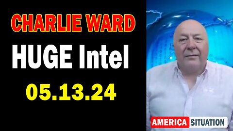 Charlie Ward HUGE Intel May 13: "Charlie Ward Daily News With Paul Brooker & Drew Demi"