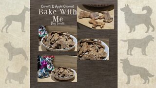 Bake with Me/ Carrot& Apple coconut Dog Biscuits/ Treats