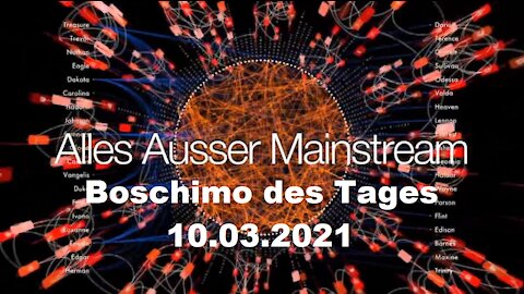 ⁣Alles außer Mainstream - 10.03.21 - Boschimo des Tages