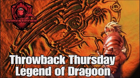 Throwback Thursday Legend of Dragoon