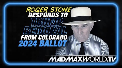 Roger Stone Responds to Colorado Removing President Trump From 2024 Ballot: