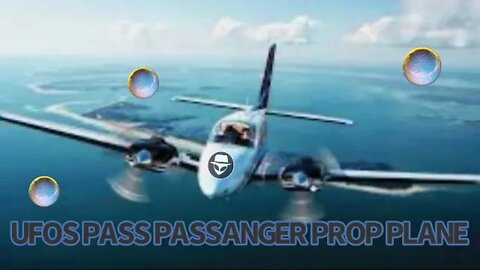 Multiple UFOs Fly Passed Prop Plane #UFO #UAP #Craft #Space #Alien