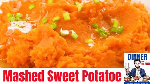 How to make Healthy Mashed Sweet Potatoes