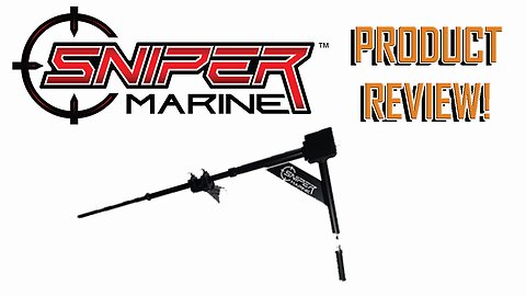 SNIPER MARINE Product Review, Ep 2124