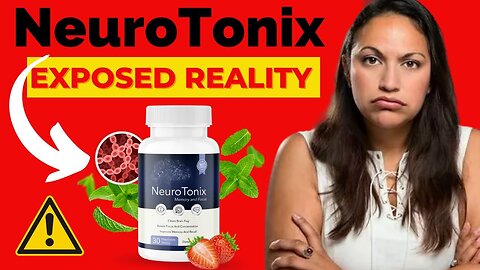 NEUROTONIX - NeuroTonix REVIEWS - Neurotonix Work?