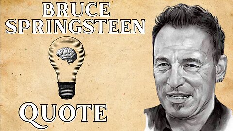 Embrace Life: Bruce Springsteen