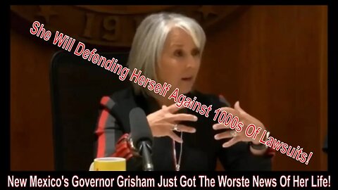 New Mexico's Governor Grisham Just Got The Worste News Of Her Life!