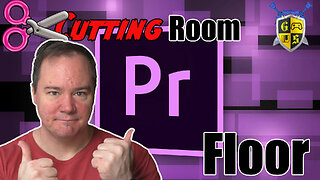 Cutting Room Floor Episode 1 | Editing in Premire