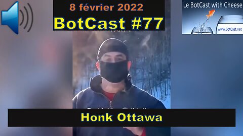 BotCast #77 – Honk Ottawa