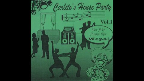 Carlito's House Party Vol. 1