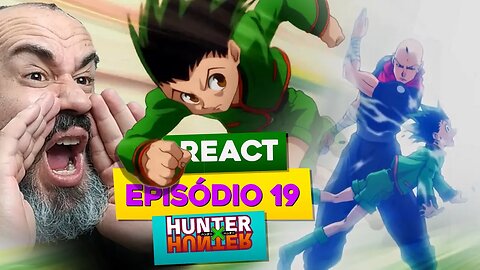 GON TOMA UMA "PEIA" DO HANZO! | React HUNTER X HUNTER episódio 19