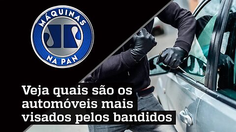 Criminosos preferem furtar em vez de roubar carros? Descubra o porquê no Máquinas na Pan