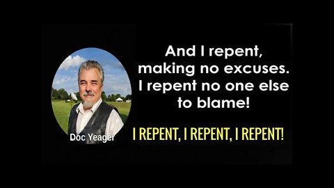 I Repent, I Repent, I Repent, by Dr Michael H Yeager