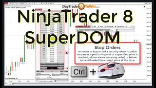 How To Use the SuperDOM on NinjaTrader 8 MIT Limit Stop Orders⚡