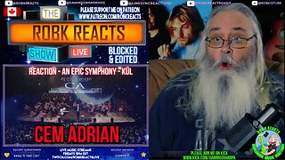 Cem Adrian Reaction - Blocked and Edited An Epic Symphony - Kül