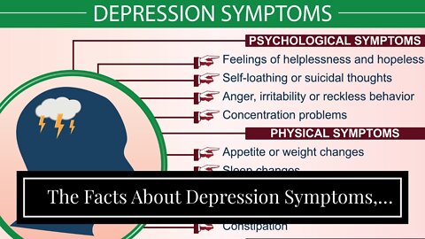 The Facts About Depression Symptoms, Signs, & What to Watch For Uncovered