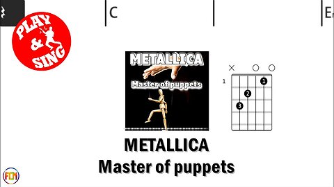 METALLICA Master of puppets FCN GUITAR CHORDS & LYRICS