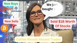 Cathie Wood Updated Portfolio.... MAJOR Sells!