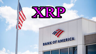 XRP RIPPLE OMG BANK OF AMERICA !!!!