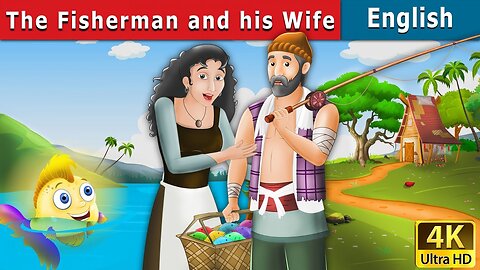 Fisherman and His Wife in English | Stories for Teenagers