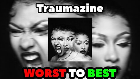 Megan Thee Stallion - Traumazine RANKED (WORST TO BEST)